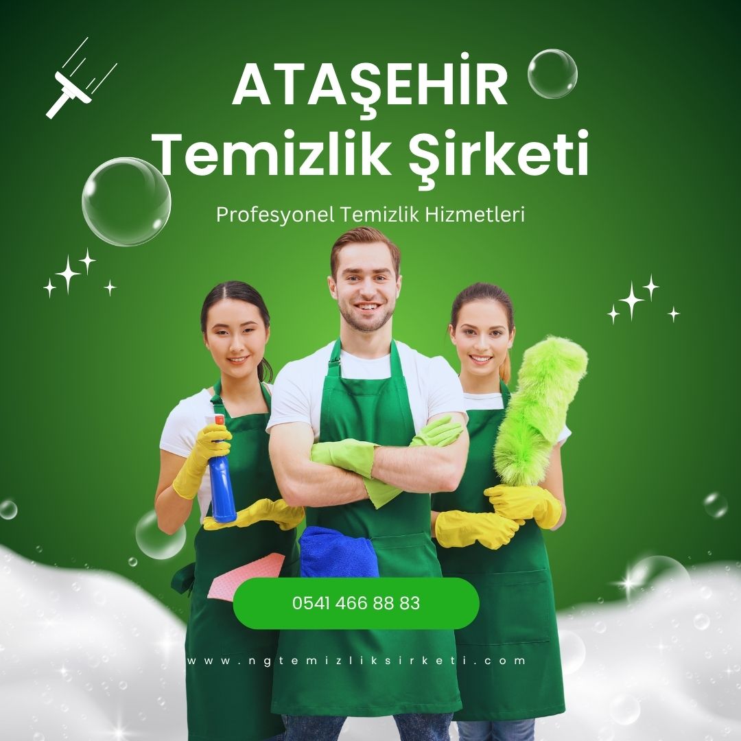 Ataşehir Temizlik Şirketi NG Temizlik Profesyonel Temizlik Hizmetleri