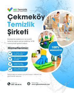 Çekmeköy Temizlik Şirketi NG Temizlik İstanbul